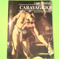 CARAVAGGIO I CLASSICI DELLA
