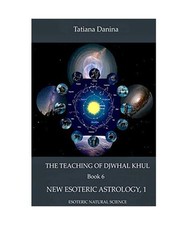 The Teaching of Djwhal Khul -