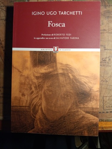 Fosca igino ugo tarchetti - fosca,
