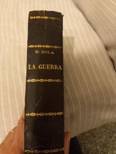EMILIO  ZOLA- LA GUERRA ( LA DÈBÀCLE) - TREVES 1899 disegni Rodolfo Paoletti
