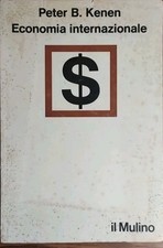 Economia Internazionale Peter B. Kenen 1975 Società editrice Il Mulino
