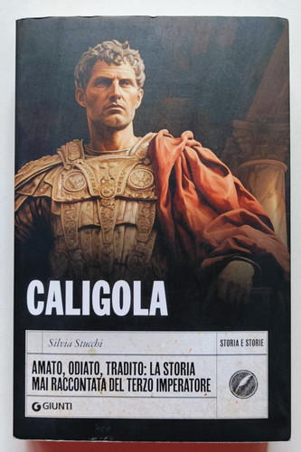 Caligola amato odiato - caligola.,