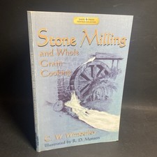 Stone Milling & Whole Grain