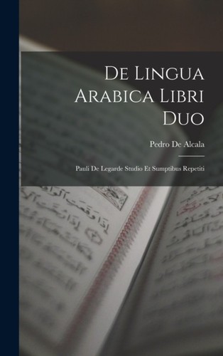 Alcala de lingua arabica - de,