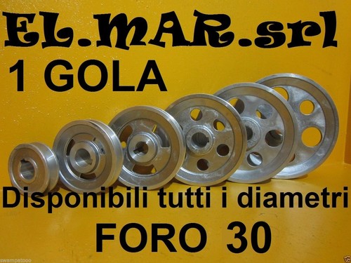 Puleggia foro 1 gola - puleggia, 30