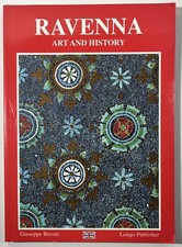 Ravenna : Art and History -
