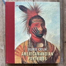 GEORGE CATLIN: AMERICAN INDIAN