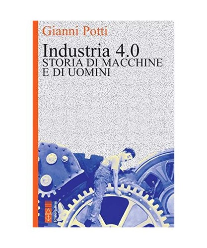 Industria storia di - 4.0.,