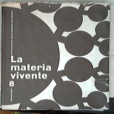 La materia vivente 8 - L'uomo