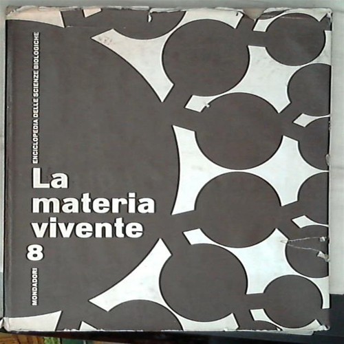 Materia vivente l uomo - vivente, 8
