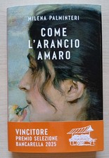 COME L'ARANCIO AMARO - Milena