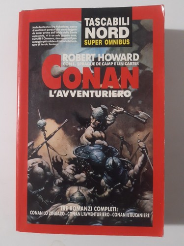 Conan barbaro tre romanzi - il,