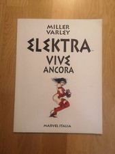 ELEKTRA VIVE ANCORA di FRANK MILLER / VARLEY MARVEL ITALIA 1° edizione 1995