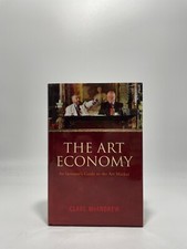 Libro C. McAndrew The Art Economy Investor's Guide to the Art Market 2007