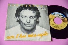 VASCO ROSSI 7" NON L'HAI MICA