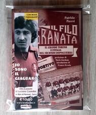 Il filo granata Toro granata Torino Pavesi Ossola Bradipolibri 2017 Castellini