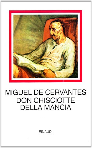 Don chisciotte della mancia - chisciotte,