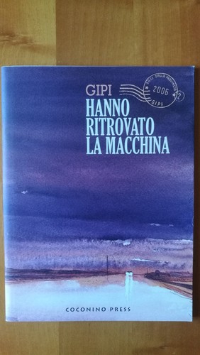 Hanno ritrovato macchina - macchina,