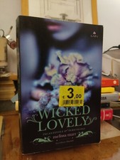 Wicked lovely incantevole e