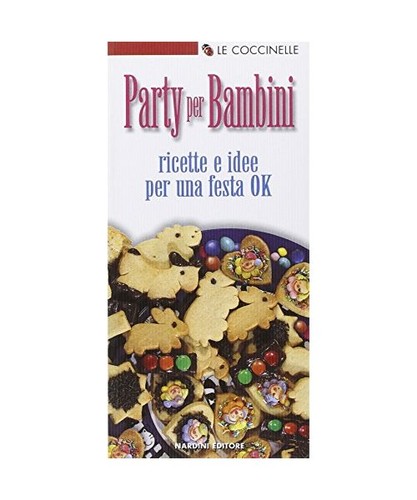 Party per bambini ricette e - party,