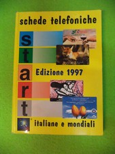 Book libro SCHEDE TELEFONICHE ITALIANE E MONDIALI edizione 1997 C&C 1996 (A46)