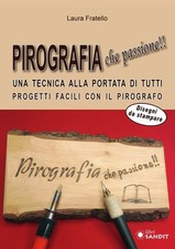 Pirografia che passione!! Una