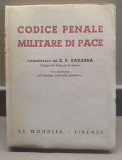 Codice penale militare di pace, commentato da E. F. Carabba
