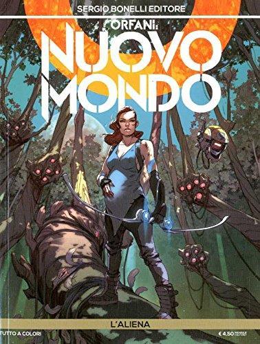 Orfani nuovo mondo 1 - 25,