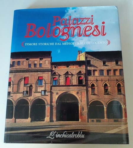 Palazzi bolognesi dimore - palazzi,