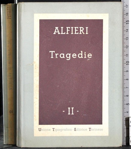 Tragedie vol alfieri - tragedie.,