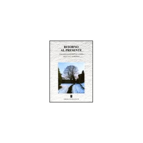 Libro ritorno presente g - ritorno,