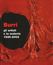 BURRI- GLI ARTISTI E LA