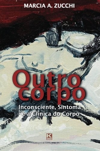 Outro corpo inconsciente - outro,