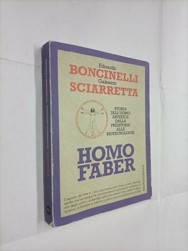 Homo faber boncinelli - faber,