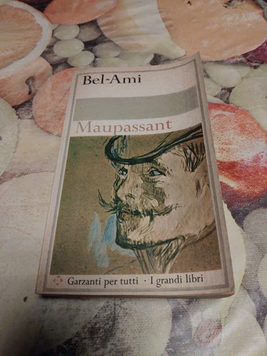 Maupassant bel ami libro - bel-ami,