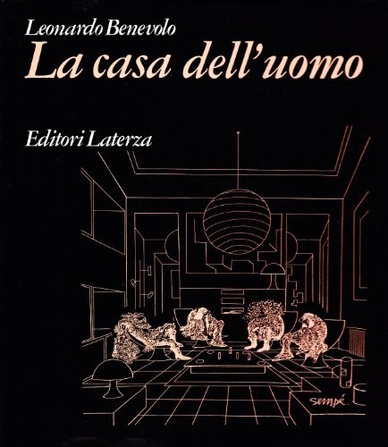 Benevolo leonardo la casa - leonardo:,