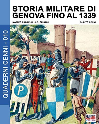 Storia militare di genova - storia,