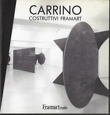 AA.VV... NICOLA CARRINO : COSTRUTTIVI FRAMART