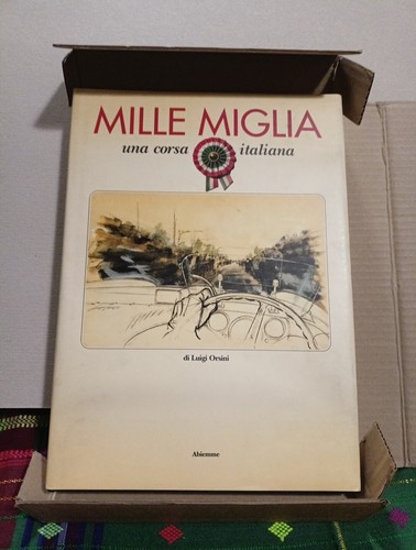 Mille miglia una - miglia, corsa