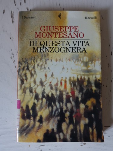 Questa vita menzognera - questa,