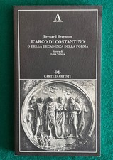 Bernard Berenson - L’Arco di