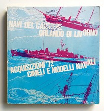 Navi del Cantiere Orlando di