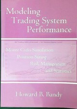 MODELING TRADING SYSTEM PERFORMANCE BANDY HOWARD B. BLUE OWL PRESS 2011 