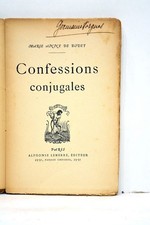 LIVRE ANCIEN BOUET CONFESSIONS CONJUGALES ROMAN 1906
