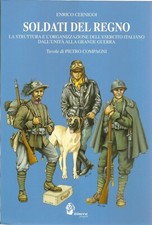 SOLDATI DEL REGNO  STRUTTURA