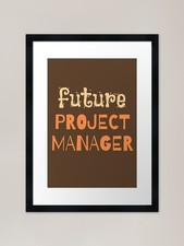 Futuro Project Manager Funny