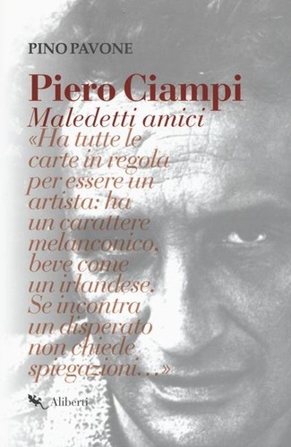Piero ciampi maledetti - piero, amici