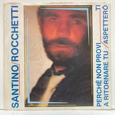 Santino Rocchetti - Perchè