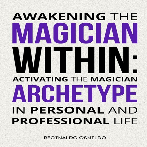 Awakening the magician within - awakening,