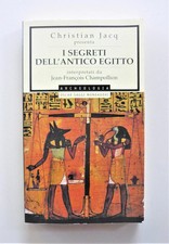 I SEGRETI DELL'ANTICO EGITTO - Christian Jacq